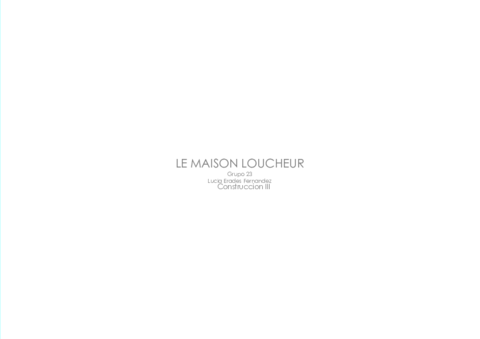 PROYECTO-CONSTRUCTIVO-LE-MAISON-LOUCHEUR.pdf