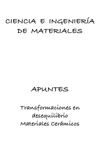 Apuntes-Materiales-Transformaciones-en-Desequilibrio-Y-Materiales-Ceramicos.pdf