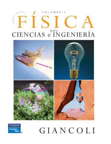 Física para Ciencias e Ingeniería (Volumen 1 - 4ta Edición) – DOUGLAS C. GIANCOLI.pdf