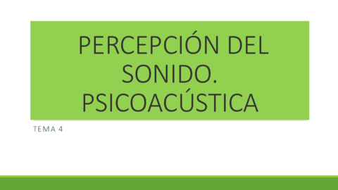 Tema-4-Percepción del sonido