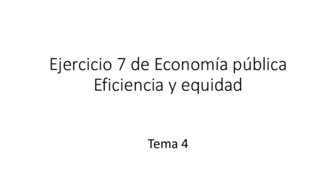 Ejercicio-7-de-eficiencia-y-equidadSOL.pdf
