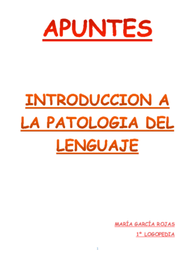INTRODUCCION A LA PATOLOGIA DEL LENGUAJE_apuntes.pdf