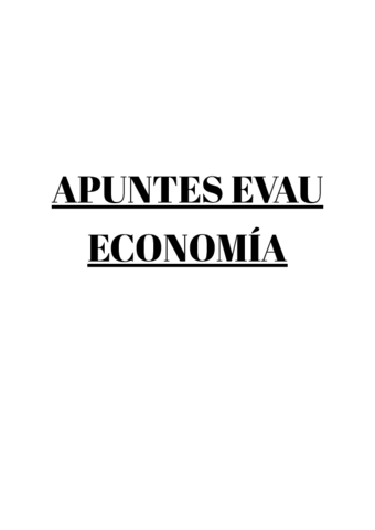 APUNTES-EVAU-ECONOMIA-1.pdf