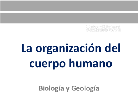 U1-ESQUEMA-DE-CONTENIDOS-OXFORD-LA-ORGANIZACION-DEL-CUERPO-HUMANO.pdf