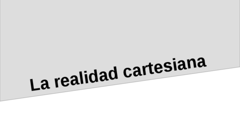 La-realidad-cartesiana-Descartes.pdf