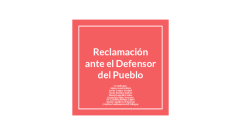PRESENTACION-Reclamacion-ante-el-Defensor-del-Pueblo.pdf