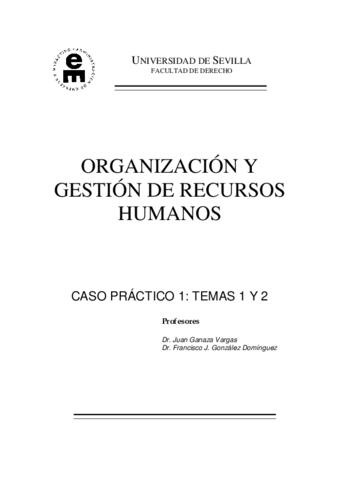 OGRRHH caso practico 1 temas 1-2 propuesta de solucion DEFINITIVA.pdf