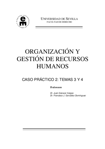 OGRRHH caso practico 2 temas 3-4 propuesta de solucion DEFINITIVA.pdf