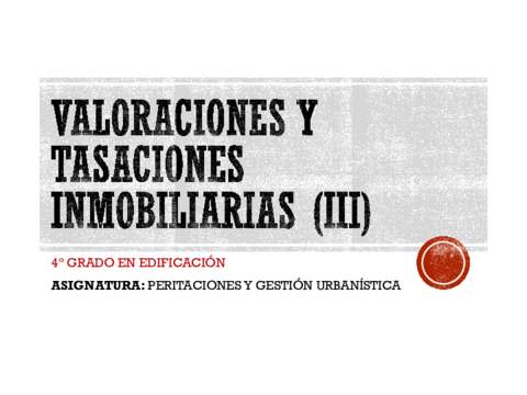 22-03-08VALORACIONES-Y-TASACIONES-IIIDefiniciones-previas-a-la-valoracion.pdf