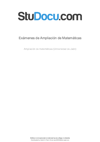 examenes-de-ampliacion-de-matematicas.pdf