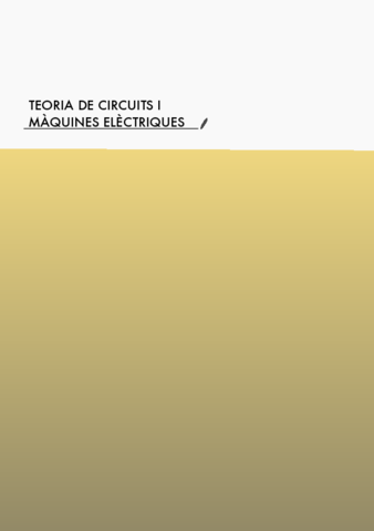 APUNTS-TEORIA-DE-CIRCUITS-I-MAQUINES-ELECTRIQUES.pdf