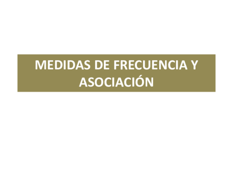 Tema-7-Medidas-frecuencia-asociacion-e-impacto-modificado.pdf