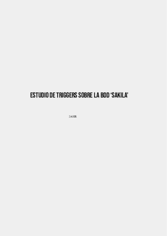 ESTUDIO-DE-TRIGGERS-SOBRE-LA-BDD-SAKILA.pdf