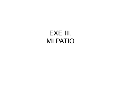 EXE-III-Mi-Patio.pdf