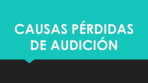 CAUSAS-PERDIDAS-DE-AUDICION.pdf