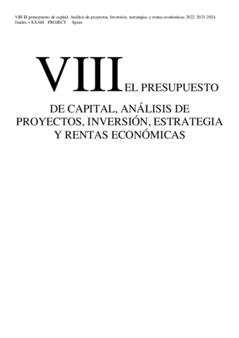 VIII-EL-PRESUPUESTO-DE-CAPITAL-ANALISIS-DE-PROYECTOS-INVERSION-ESTRATEGIA-Y-RENTAS-ECONOMICAS.pdf