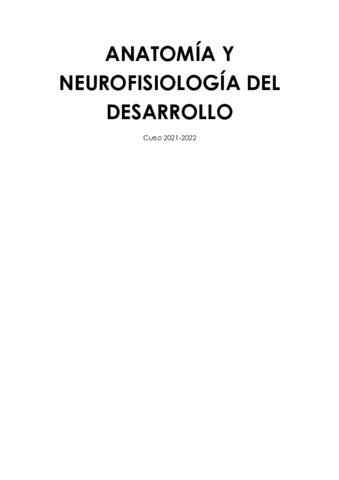 ANATOMIA-Y-NEUROFISIOLOGIA-DEL-DESARROLLO-TEMA-1-AL-3.pdf