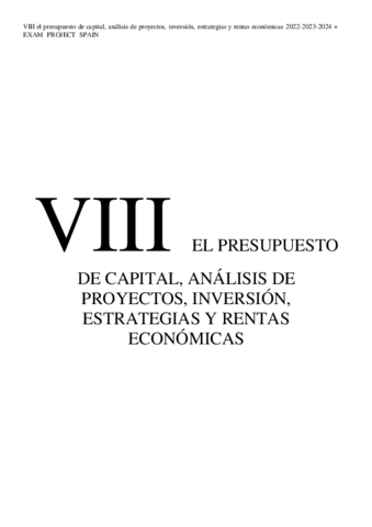 VIII-EL-PRESUPUESTO-DE-CAPITAL-ANALISIS-DE-PROYECTOS-INVERSION-ESTRATEGIA-Y-RENTAS-ECONOMICAS.pdf