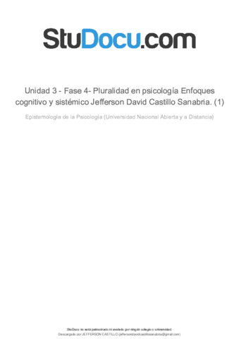 unidad-3-fase-4-pluralidad-en-psicologia-enfoques-cognitivo-y-sistemico-jefferson-david-castillo-sanabria-1.pdf