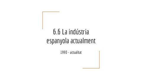 6-La-industria-espanyola-actualment.pdf