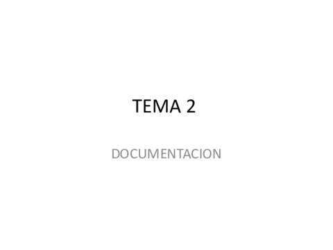 TEMA-2-DOCUMENTACION-resumen.pdf