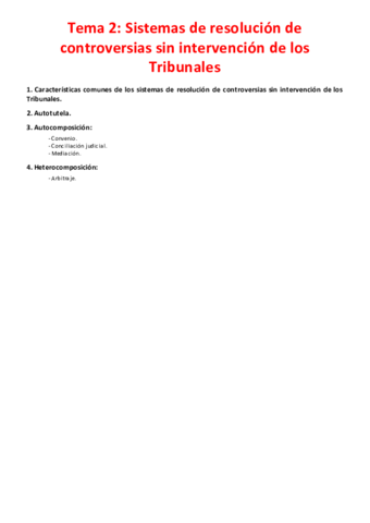 Tema 2 - Sistemas de resolución de controversias sin intervención de los Tribunales.pdf