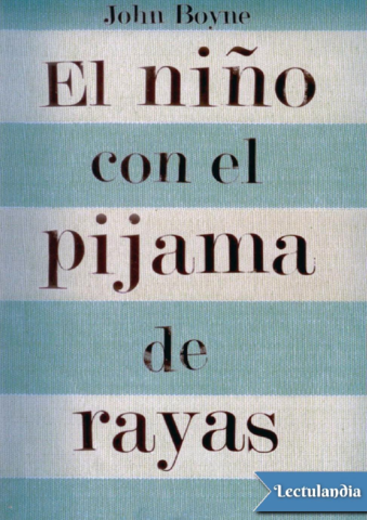 El-nino-con-el-pijama-de-rayas-John-Boyne.pdf