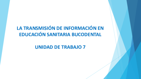 UT-7-La-transmision-de-informacion-en-educacion-sanitaria-bucodental-1.pdf