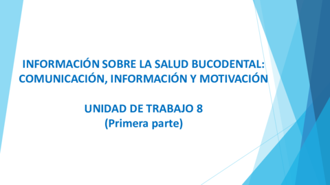 UT-8-parte-1-Informacion-sobre-la-salud-bucodental-Comunicacion-1.pdf