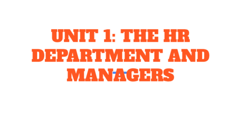UNIT-1-THE-HR-DEPARTMENT-AND-MANAGERS-1.pdf