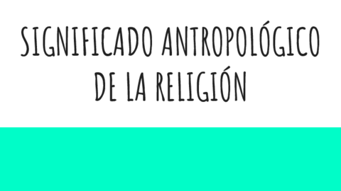 SIGNIFICADO-ANTROPOLOGICO-DE-LA-RELIGION-2.pdf