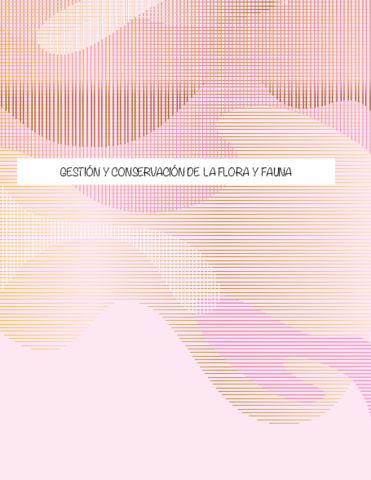 GESTION-Y-CONSERVACION-FLORA-Y-FAUNA-.pdf