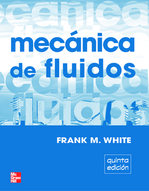 Mecánica de fluidos F.White 5ªEd.pdf