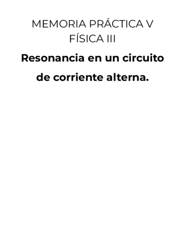 Practica V Resonancia AC (Nota 10)