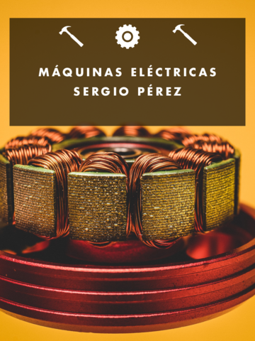 MAQUINAS-ELECTRICAS-SERGIO-PEREZ.pdf