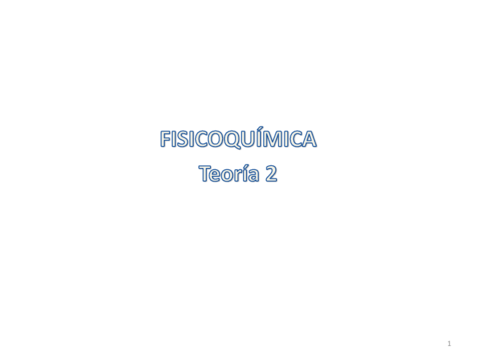 Teoria-2-FISICOQUIMICA-2019.pdf