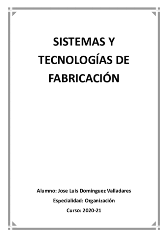 SISTEMAS-Y-TECNOLOGIAS-DE-FABRICACION.pdf