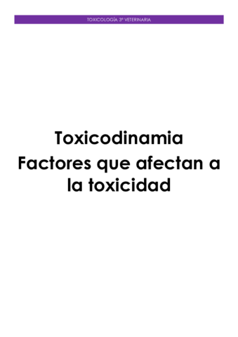 Tema-6-Toxicodinamia-Factores-que-afectan-a-la-toxicidad.pdf