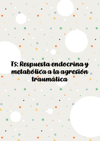 T5-RESPUESTA-ENDOCRINA-Y-METABOLICA-A-LA-AGRESION-TRAUMATICA.pdf