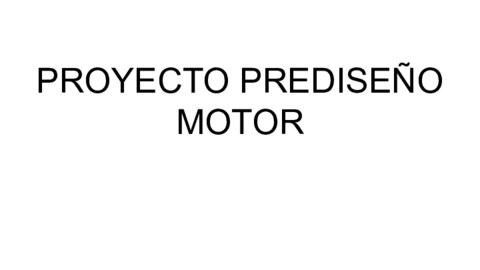 PROYECTO-PRE-DISENO-MOTOR.pdf