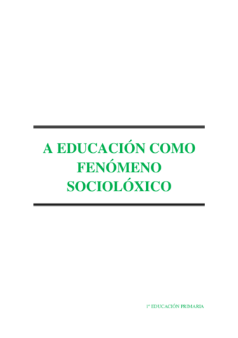 A-EDUCACION-COMO-FENOMENO-SOCIOLOXICO.pdf