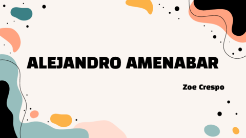 Biografia-de-Alejandro-Amenabar-Zoe-Crespo.pdf