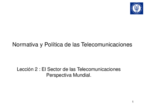 Tema2Normativaypoliticatelecomunicacionesleccion2-JSV2022.pdf