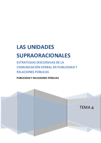 4. LAS UNIDADES SUPRAOPERACIONALES. UNIDAD DEL MONÓLOGO Y UNIDADES DEL DIÁLOGO.pdf