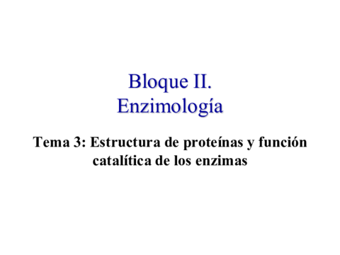 Tema-3Estructura-de-proteinas-y-funcion-catalitica-de-las-enzimas.pdf