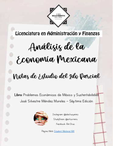 Notas-de-Estudio-de-Analisis-de-la-economia-Mexicana-Segundo-Parcial.pdf