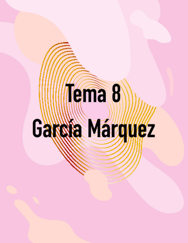 Tema-8-Garcia-Marquez.pdf