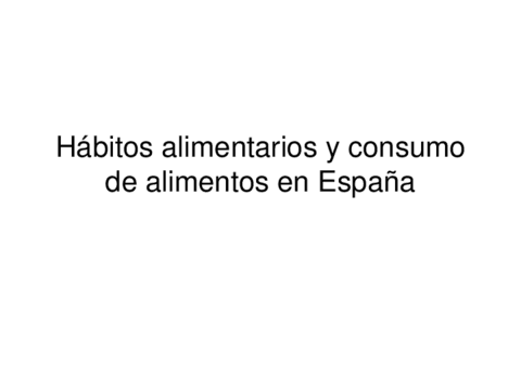 3Habitos-alimentarios-y-consumo-de-alimentos-en-Espana.pdf