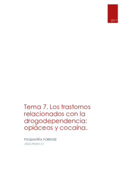 Tema 7. Los trastornos relacionados con las drogodependencias. Opiáceos y Cocaína.pdf