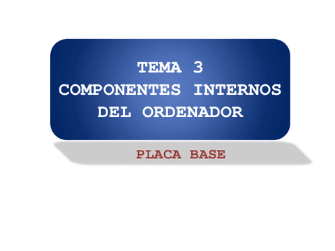Componentes-Internos-del-ordenador-Placa-Base.pdf